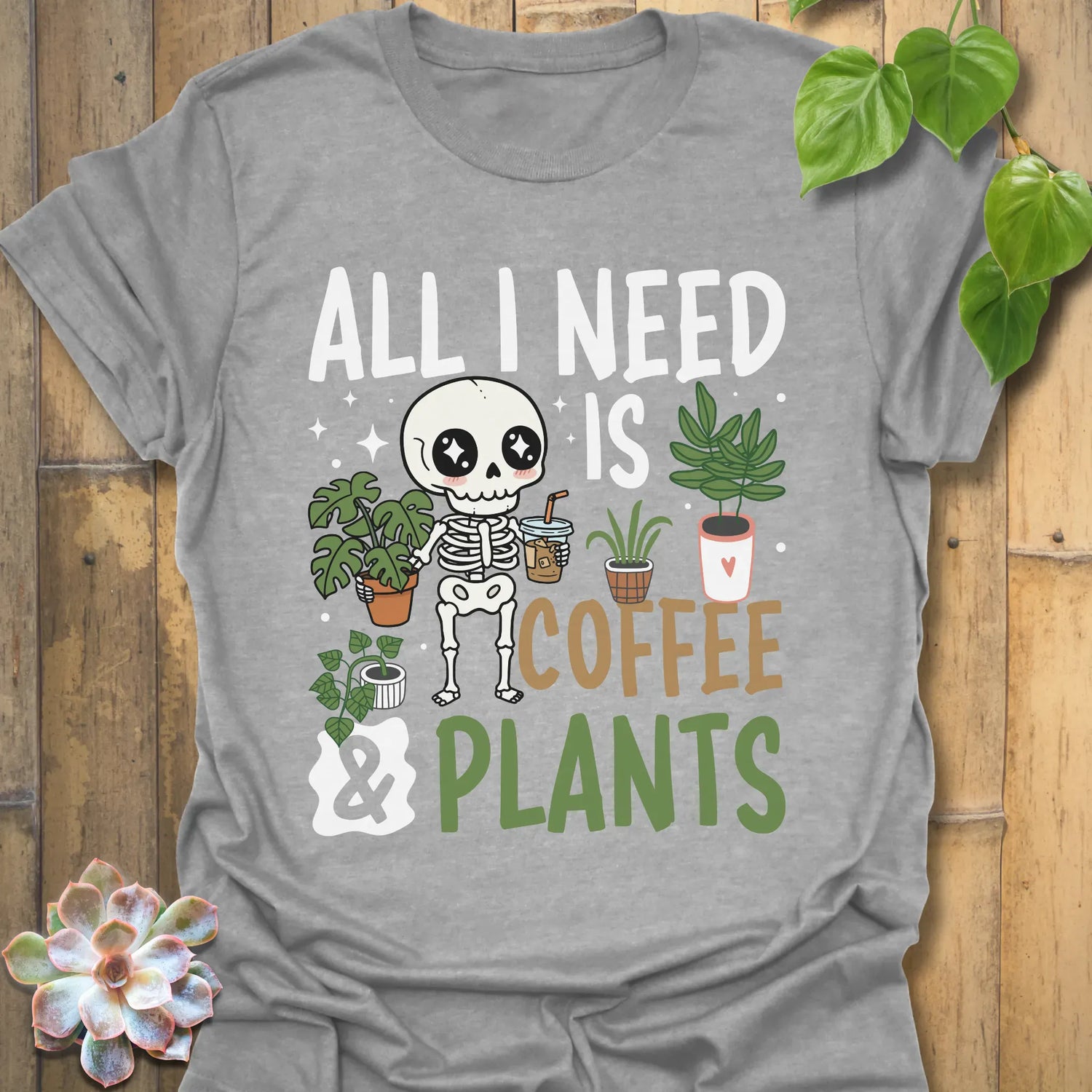 All I need Is Coffee &amp; Plants T-Shirt Sport Grey / S T-Shirt