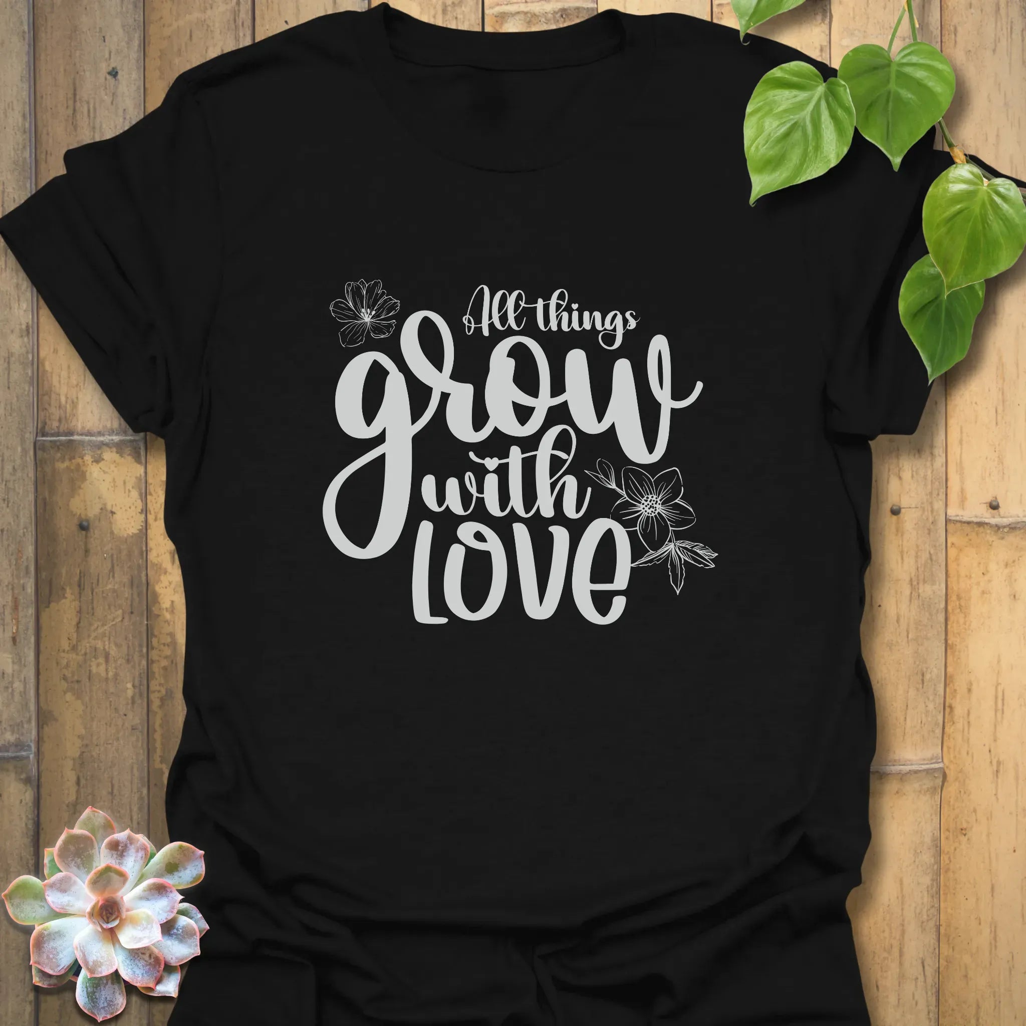 All Things Grow with Love – T-shirt Black / S T-Shirt