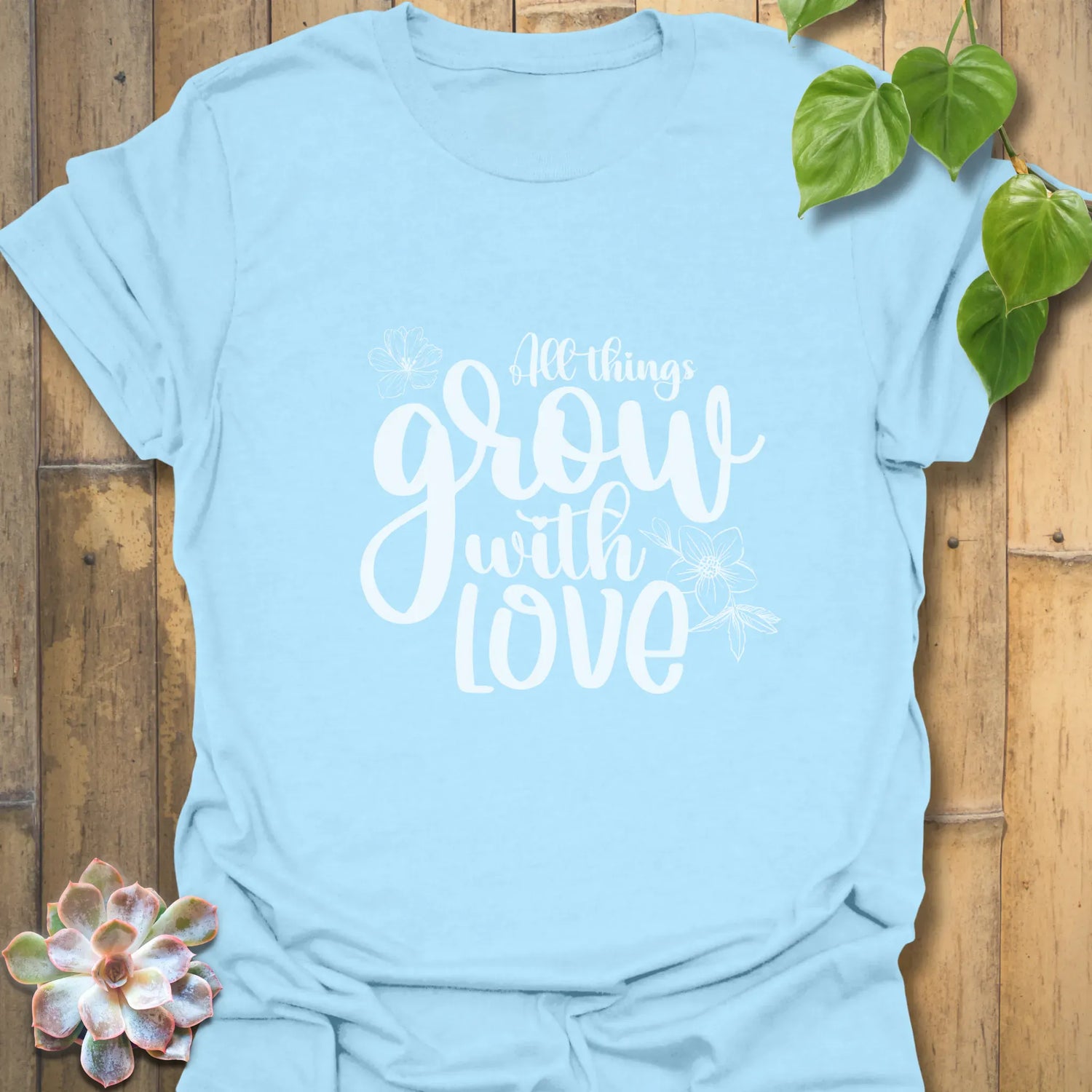 All Things Grow with Love – T-shirt Light Blue / S T-Shirt
