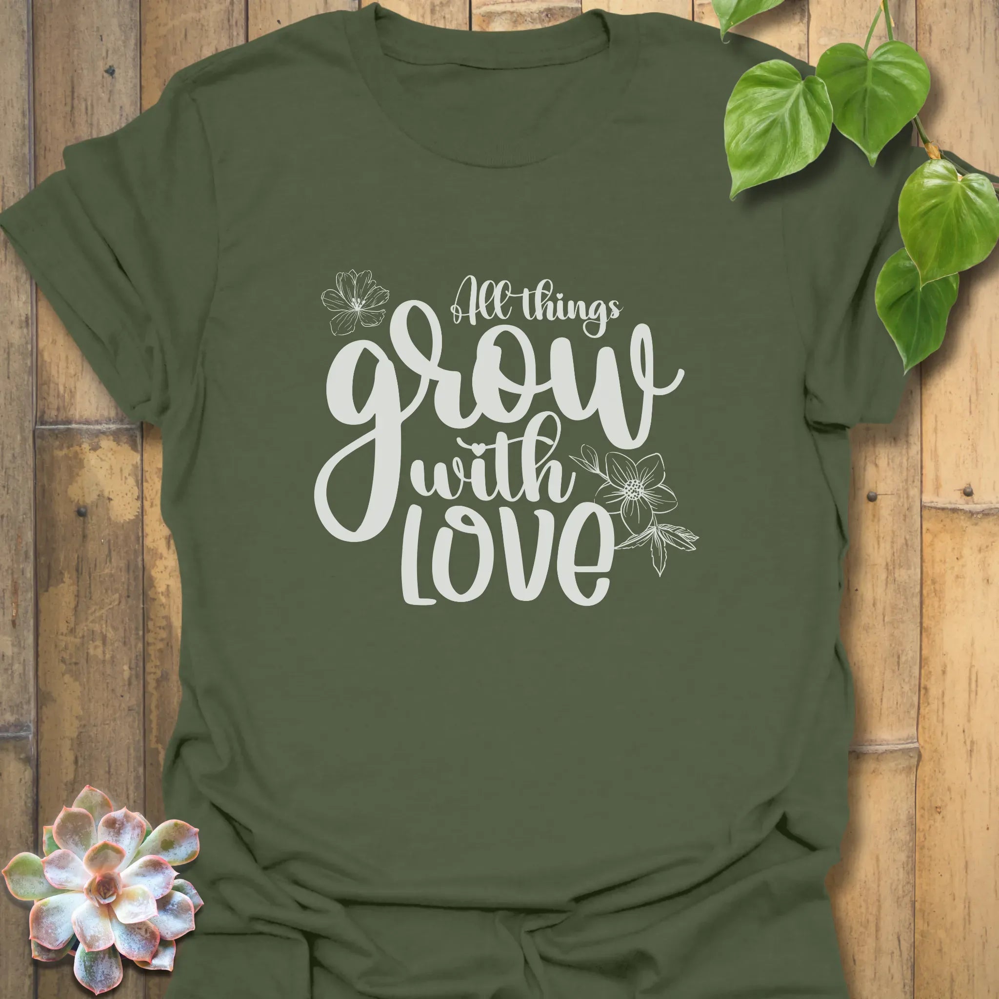 All Things Grow with Love – T-shirt Military Green / S T-Shirt