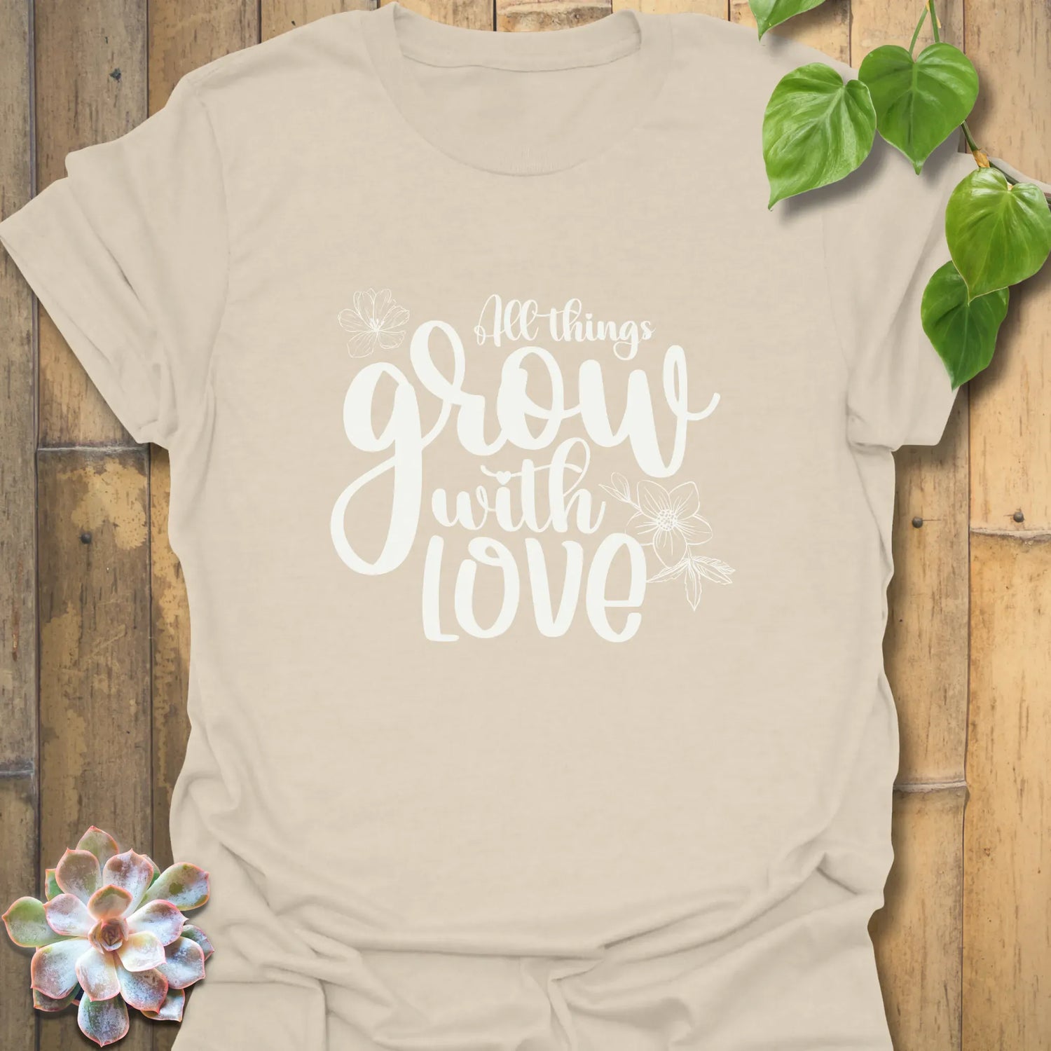 All Things Grow with Love – T-shirt Natural / S T-Shirt