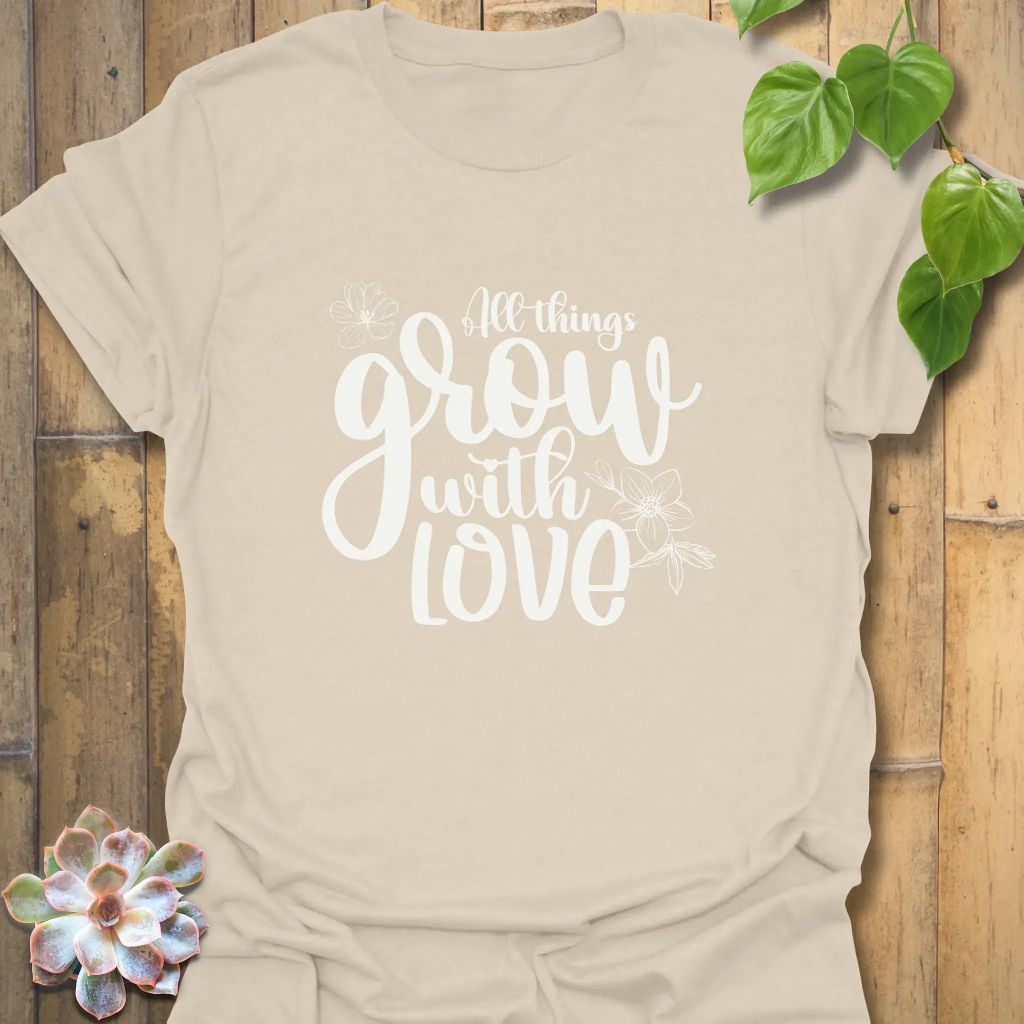 All Things Grow with Love – T-shirt Natural / S T-Shirt
