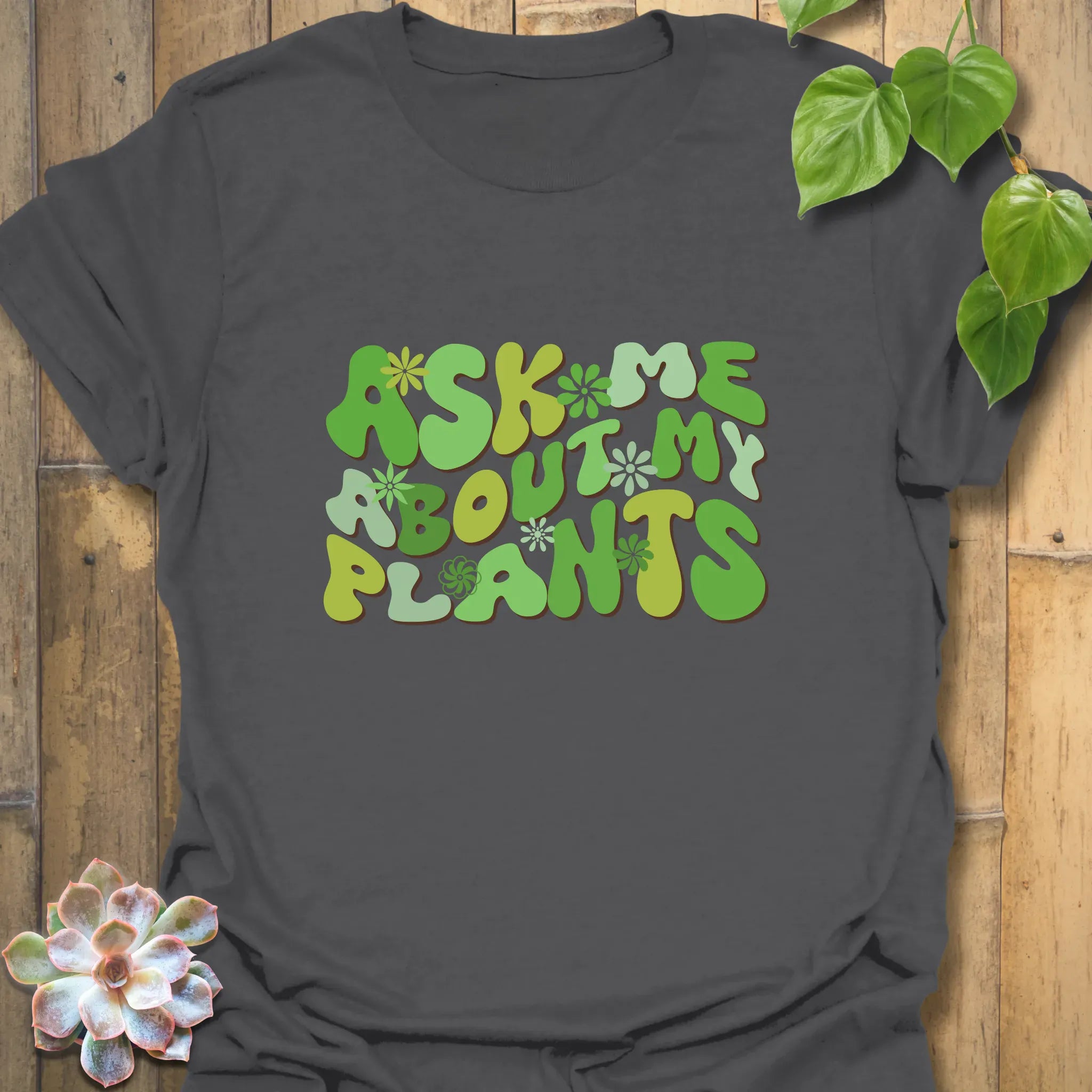 Ask Me About My Plants - T-shirt Charcoal / S T-Shirt