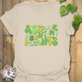 Ask Me About My Plants - T-shirt Natural / S T-Shirt