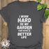 Better Life T-shirt Charcoal / S T-Shirt