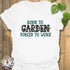 Born To Garden T-shirt White / S T-Shirt