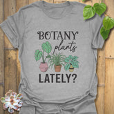 Botany Plants Lately T-shirt Sport Grey / S T-Shirt