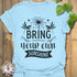 Bring Your Own Sunshine T-Shirt Light Blue / S T-Shirt