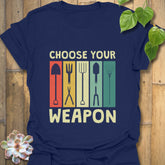 Choose Your Weapon T-shirt Navy / S T-Shirt