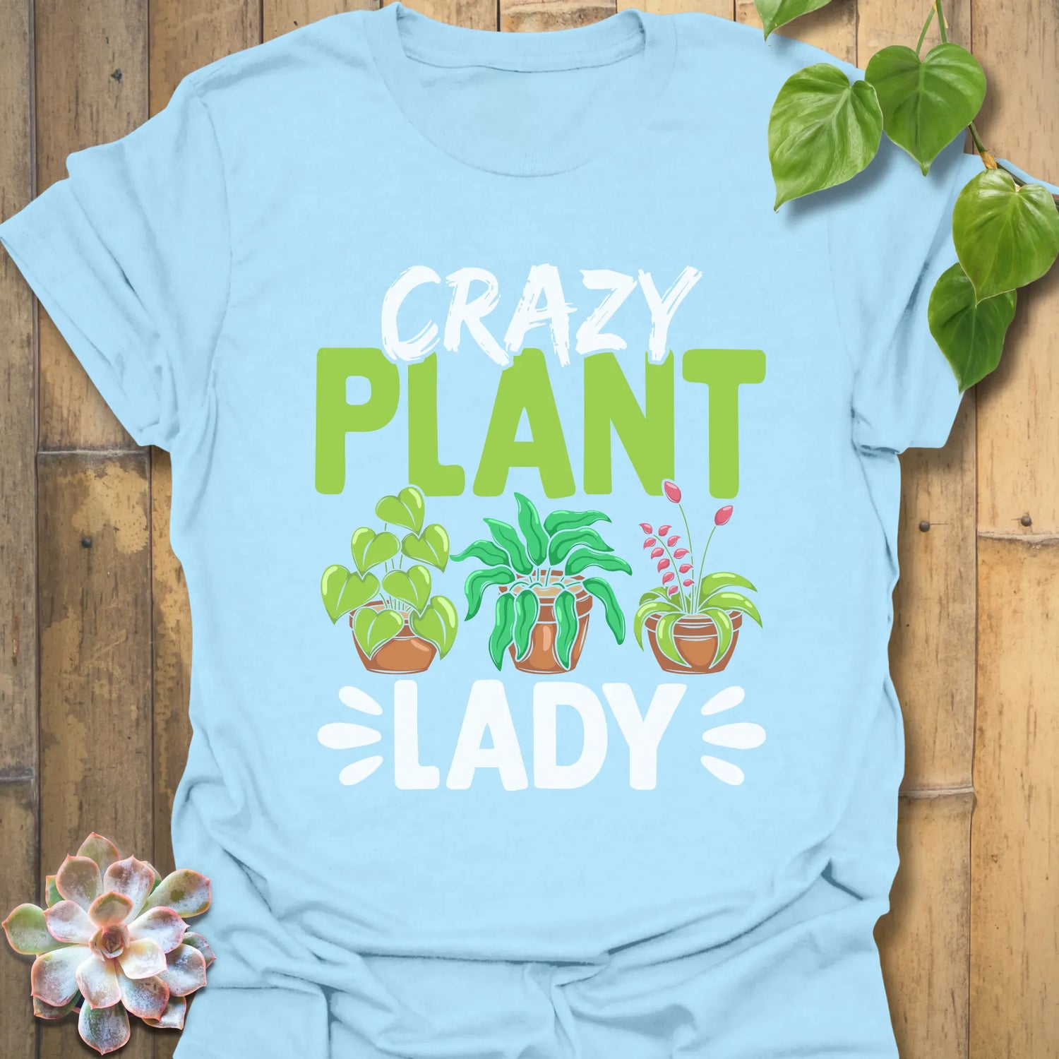 Crazy Plant Lady T-shirt Light Blue / S T-Shirt