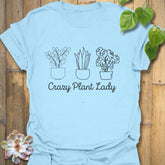 Crazy Plant Lady T-Shirt Light Blue / S T-Shirt