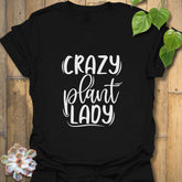 Crazy Plant Lady Tee T-shirt Black / S T-Shirt