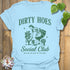 Dirty Hoes T-Shirt Light Blue / S T-Shirt