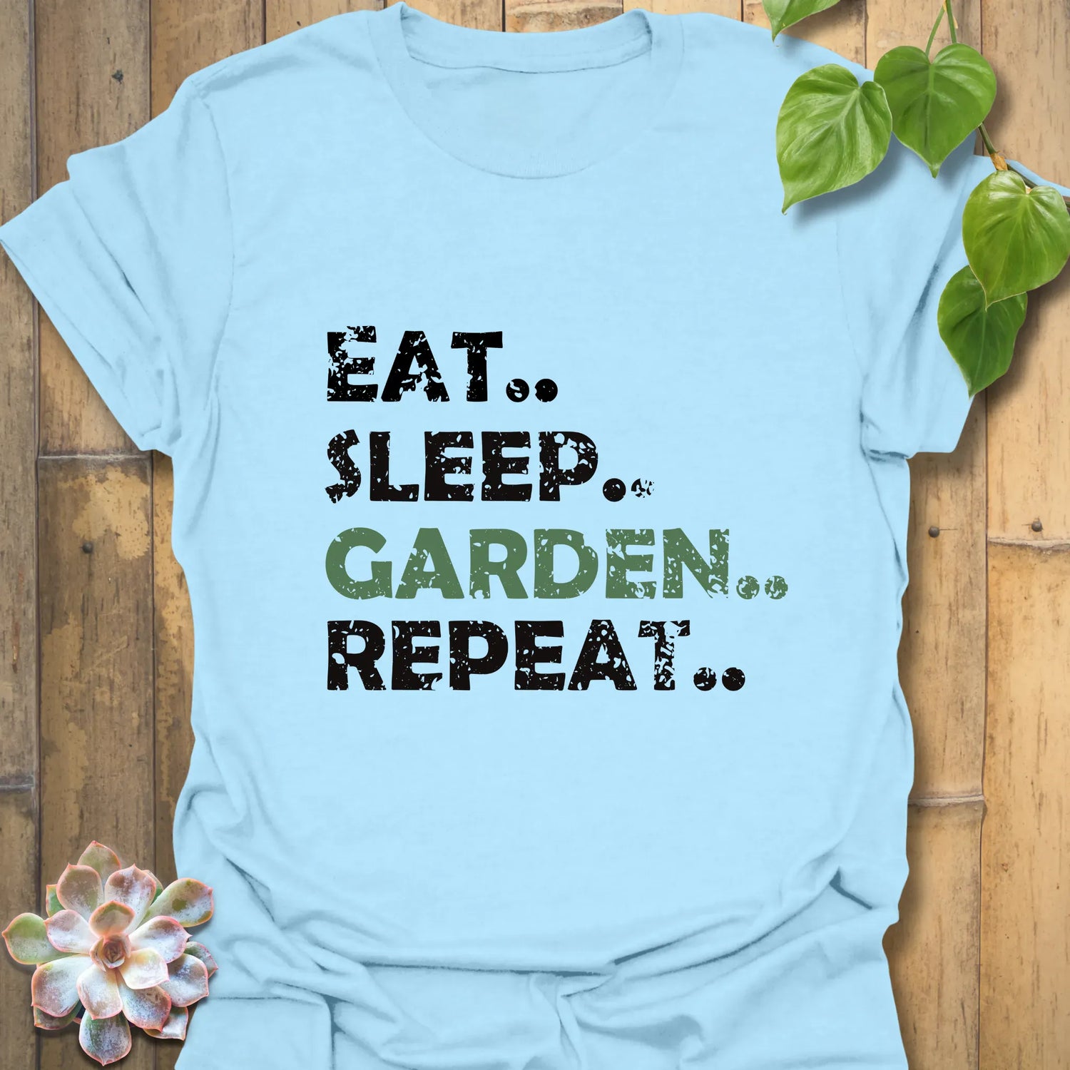 Eat, Sleep, Garden, Repeat T-shirt Light Blue / S T-Shirt