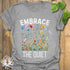 Embrace The Quiet T-shirt Sport Grey / S T-Shirt