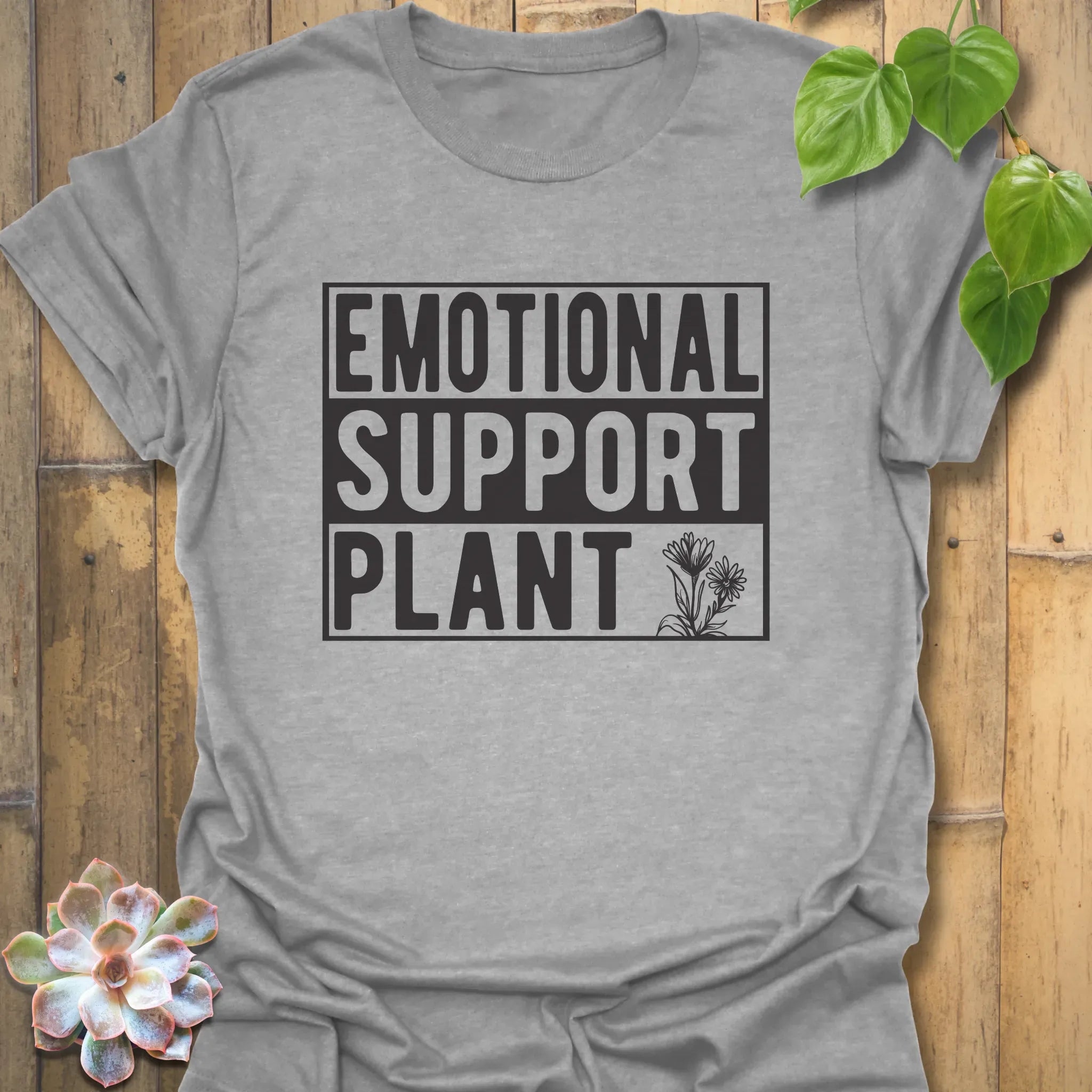Emotional Support Plant T-Shirt Sport Grey / S T-Shirt
