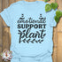 Emotional Support T-Shirt Light Blue / S T-Shirt