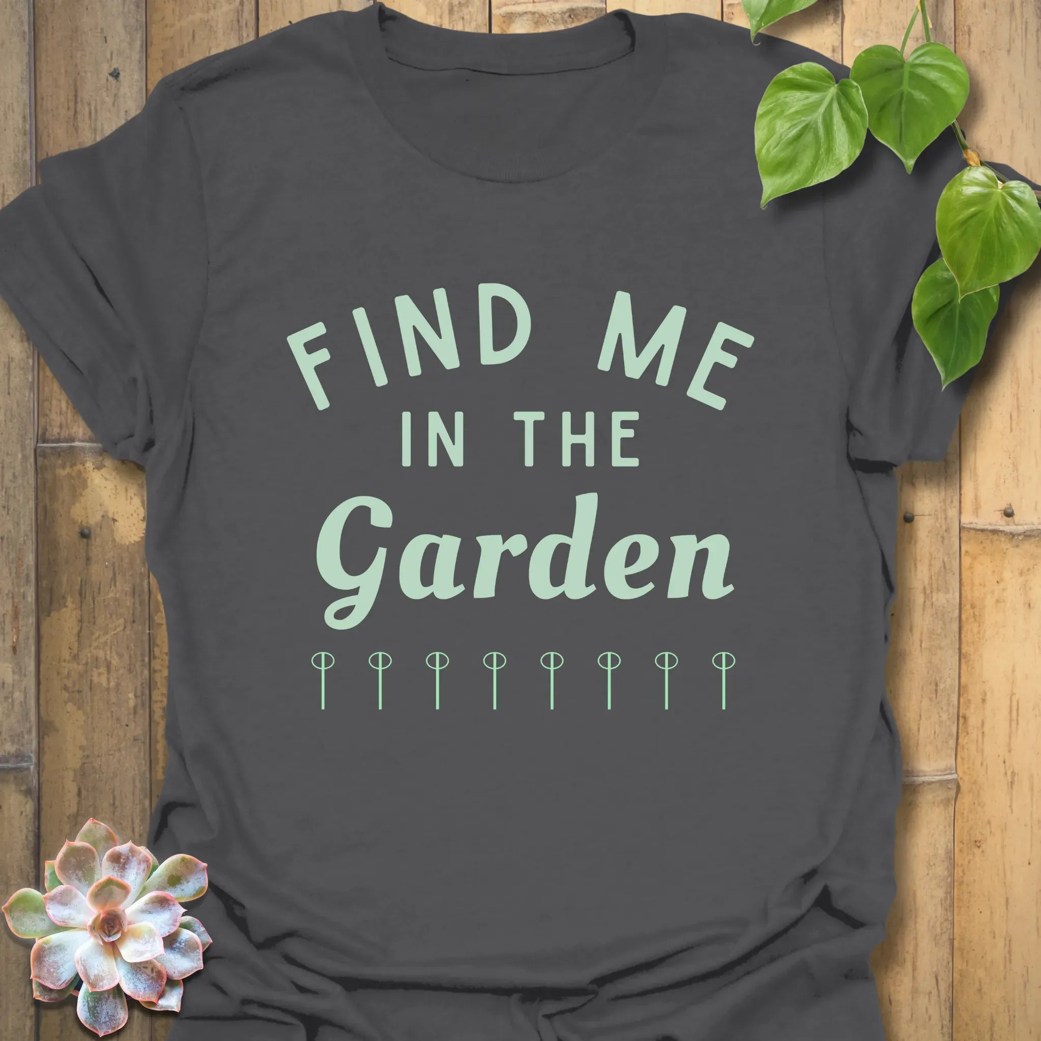 Find Me In The Garden T-shirt Charcoal / S T-Shirt