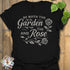 Garden And The Rose T-Shirt Black / S T-Shirt