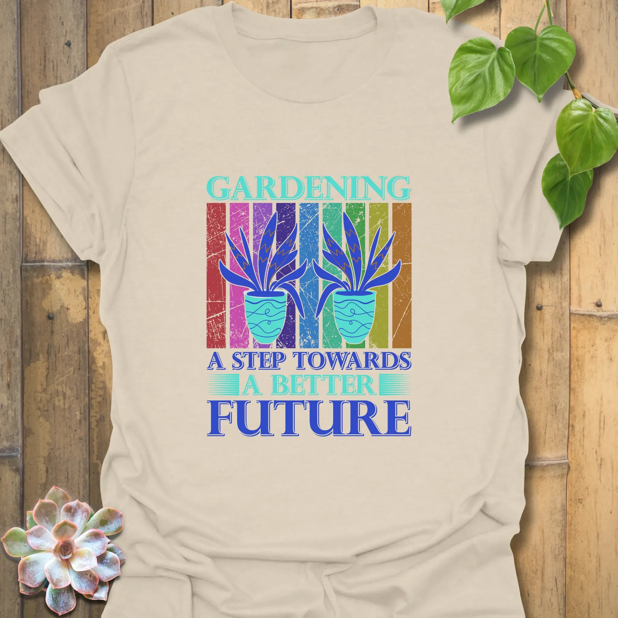Gardening A Step Towards A Better Future T-shirt Natural / S T-Shirt