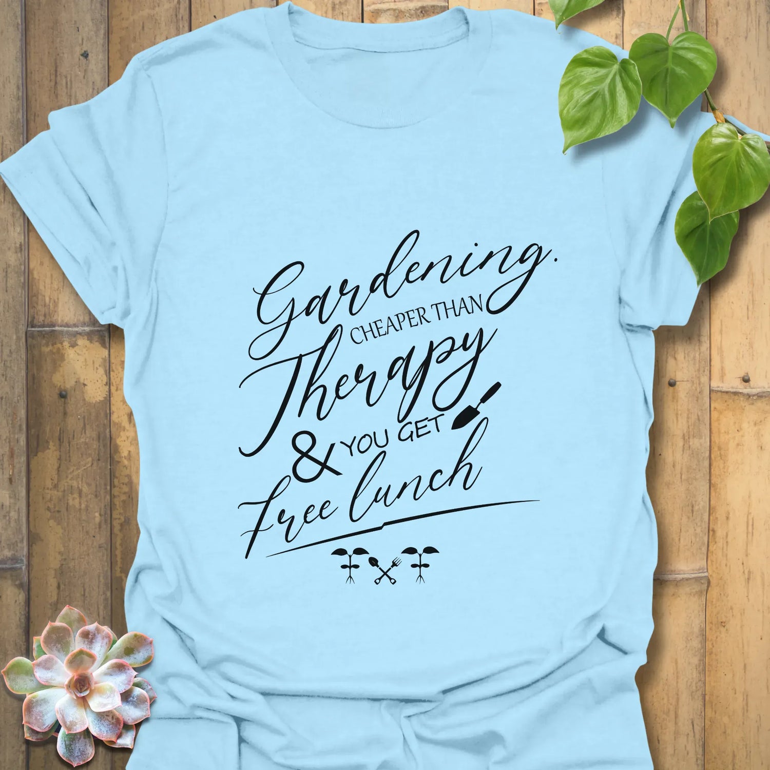 Gardening Cheaper Than Therapy T-shirt Light Blue / S T-Shirt