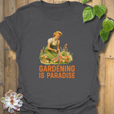 Gardening is Paradise T-shirt Charcoal / S T-Shirt