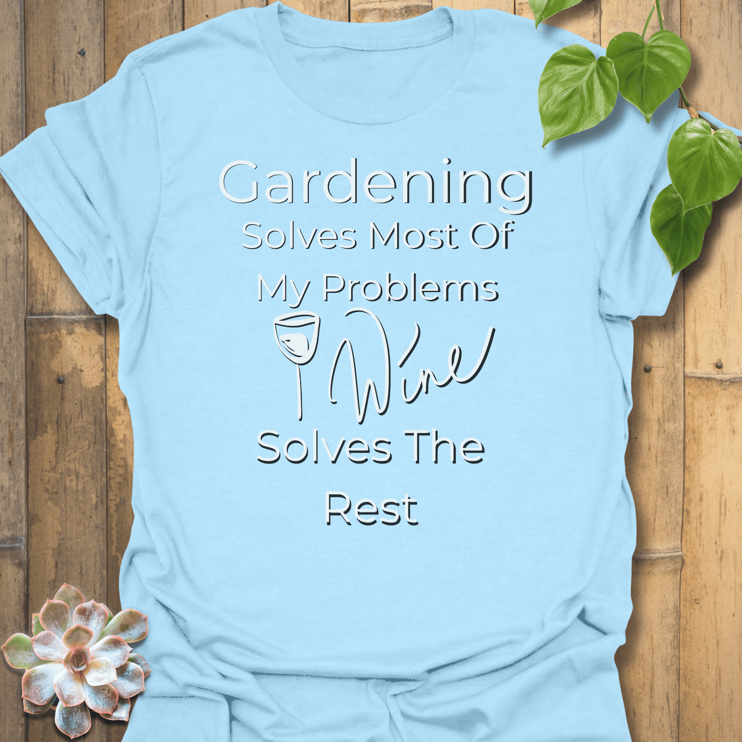 Gardening Solves T-shirt Light Blue / S T-Shirt