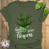 Girls Love Flowers T-shirt Military Green / S T-Shirt