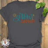 Grow Dammit T-shirt Charcoal / S T-Shirt
