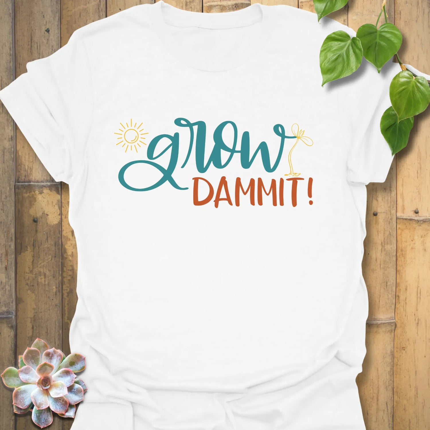 Grow Dammit T-shirt White / S T-Shirt