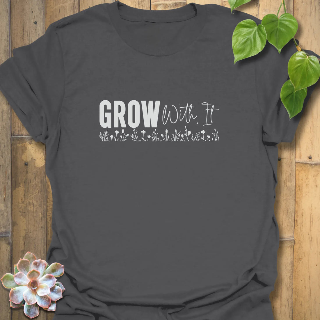 Grow With It T-shirt Charcoal / S T-Shirt