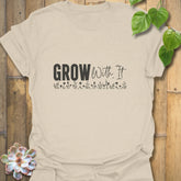 Grow With It T-shirt Natural / S T-Shirt