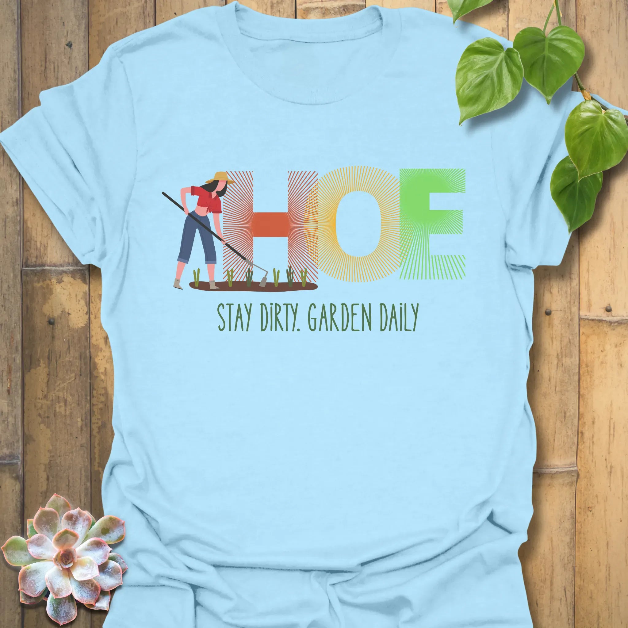 HOE, Stay Dirty T-shirt Light Blue / S T-Shirt