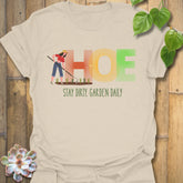 HOE, Stay Dirty T-shirt Natural / S T-Shirt