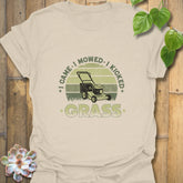 I Came. I Mowed. I Kicked Grass. T-shirt Natural / S T-Shirt