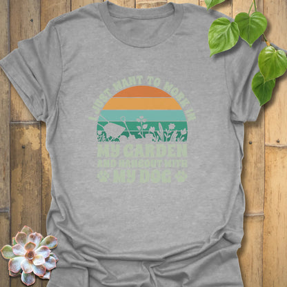 I Just Want to Work in My Garden T-Shirt Sport Grey / S T-Shirt