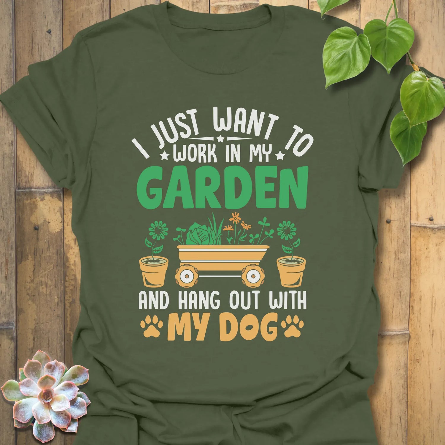 I Just Want To Work T-Shirt Military Green / S T-Shirt