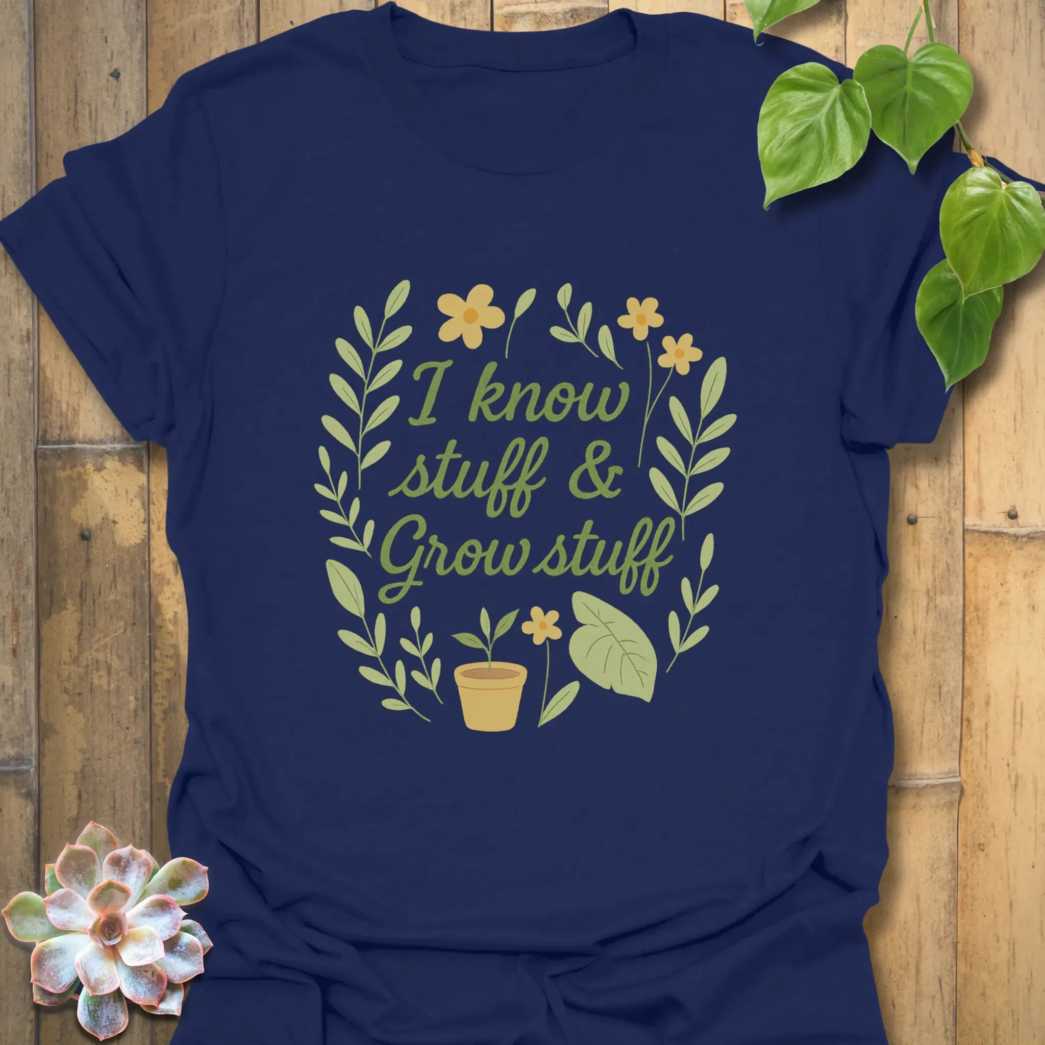 I Know Stuff &amp; Grow Stuff T-shirt Navy / S T-Shirt