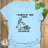I Mowed My Yard Today T-shirt Light Blue / S T-Shirt