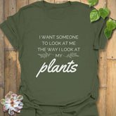 I Want Someone to Look Me  T-Shirt T-Shirt