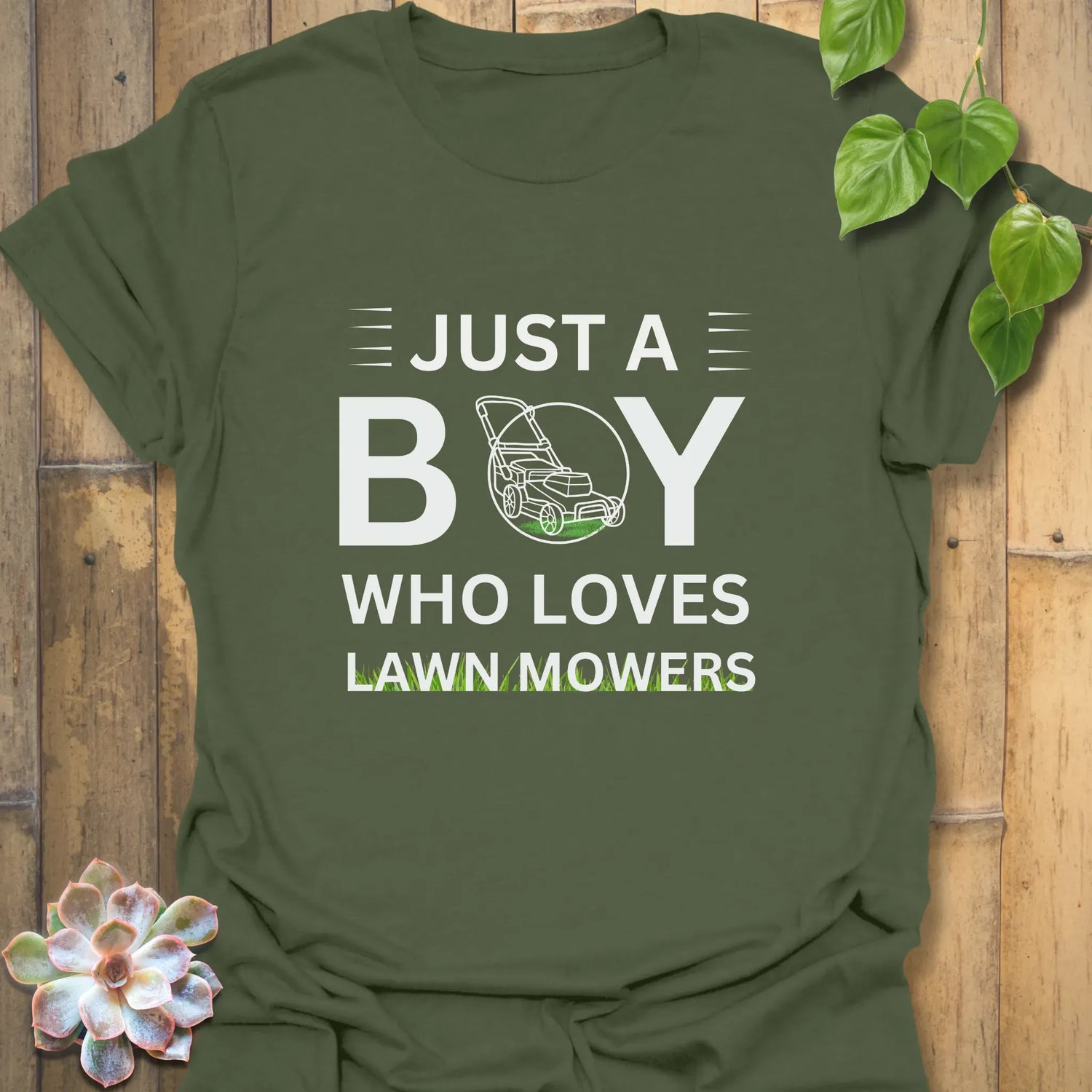 Just a Boy Who Loves Lawnmowers – T-shirt Military Green / S T-Shirt