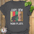 Just One More Plant T-shirt Charcoal / S T-Shirt