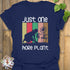 Just One More Plant T-shirt Navy / S T-Shirt