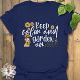 Keep Calm and Garden On T-shirt Navy / S T-Shirt