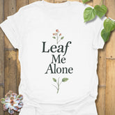 Leaf Me Alone T-shirt White / S T-Shirt