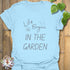 Life Begins in the Garden – T-shirt Light Blue / S T-Shirt