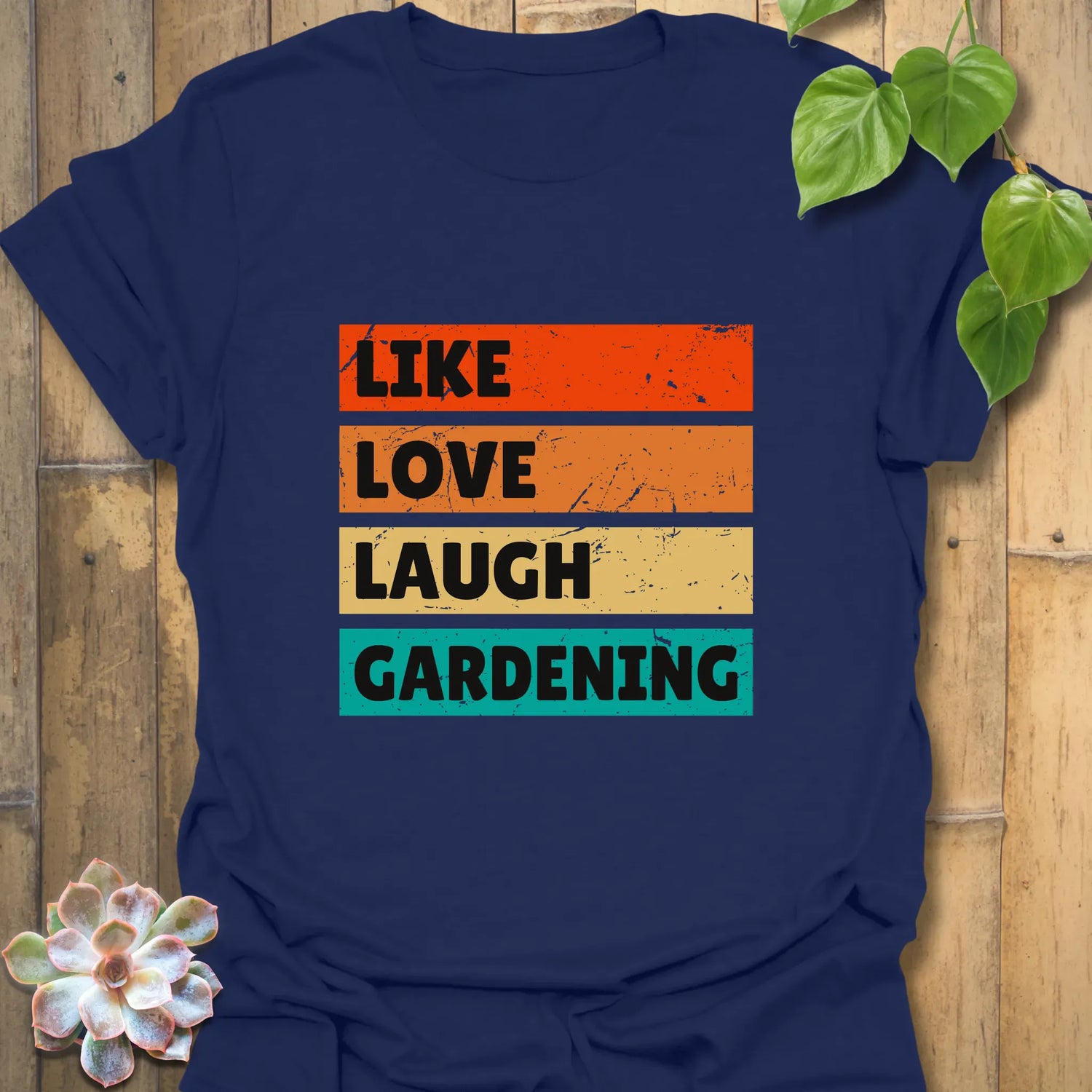 Like, Love, Laugh, Gardening T-shirt Navy / S T-Shirt