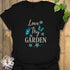 Love Thy Garden T-shirt Black / S T-Shirt