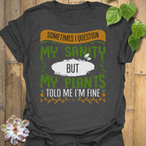 My Sanity T-Shirt Dark Heather / S T-Shirt