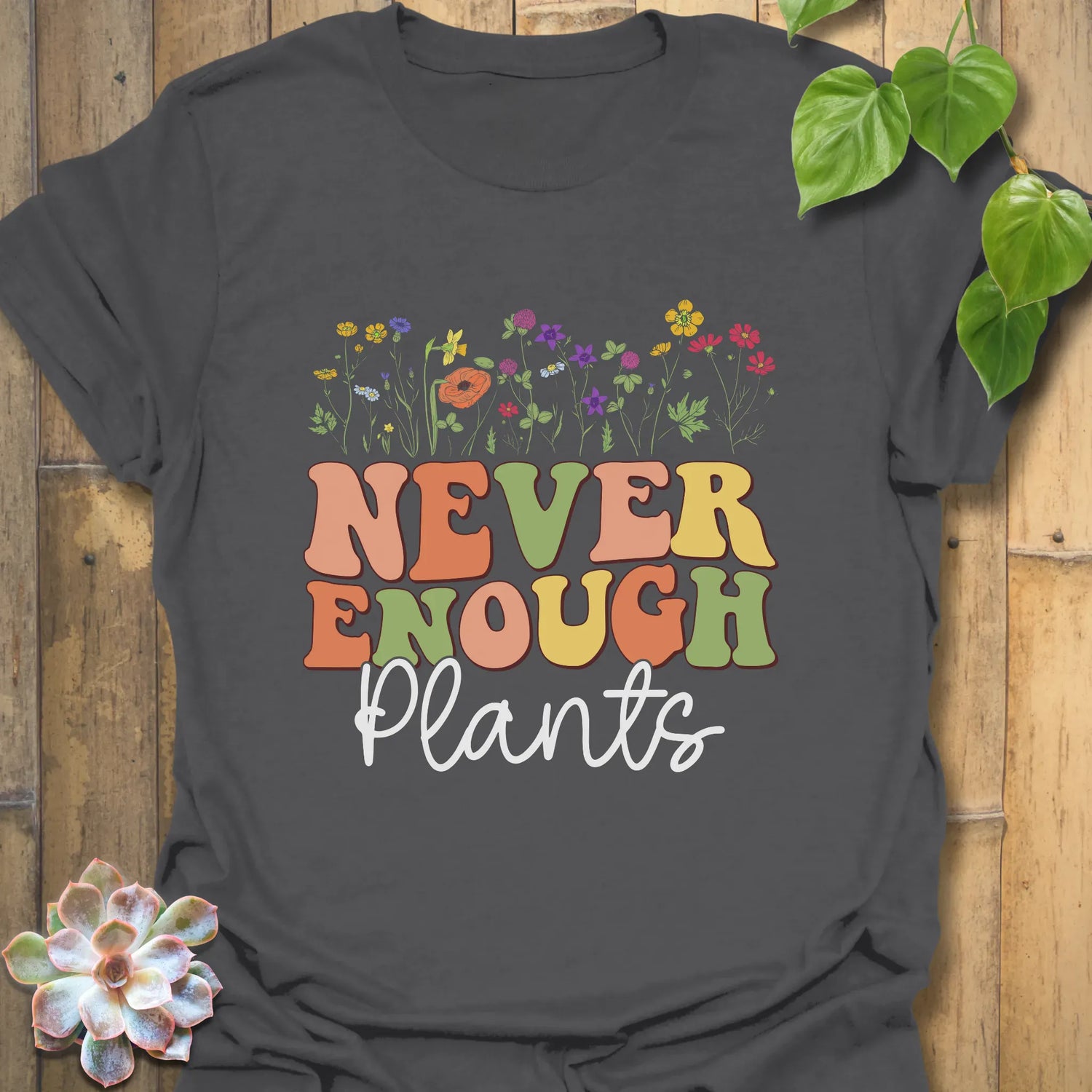 Never Enough Plants T-shirt Charcoal / S T-Shirt